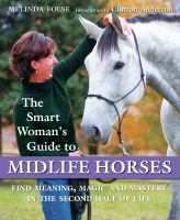 The_smart_woman_s_guide_to_midlife_horses