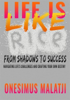 Life_Is_Like_Rice__From_Shadows_to_Success