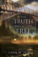 The_Truth_Will_Set_You_Free