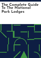 The_complete_guide_to_the_national_park_lodges