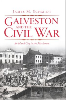 Galveston_and_the_Civil_War