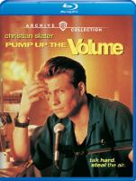 Pump_up_the_volume___New_Line_Cinema_in_association_with_SC_Entertainment_present___produced_by_Rupert_Harvey_and_Sandy_Stern___written_and_directed_by_Allan_Moyle